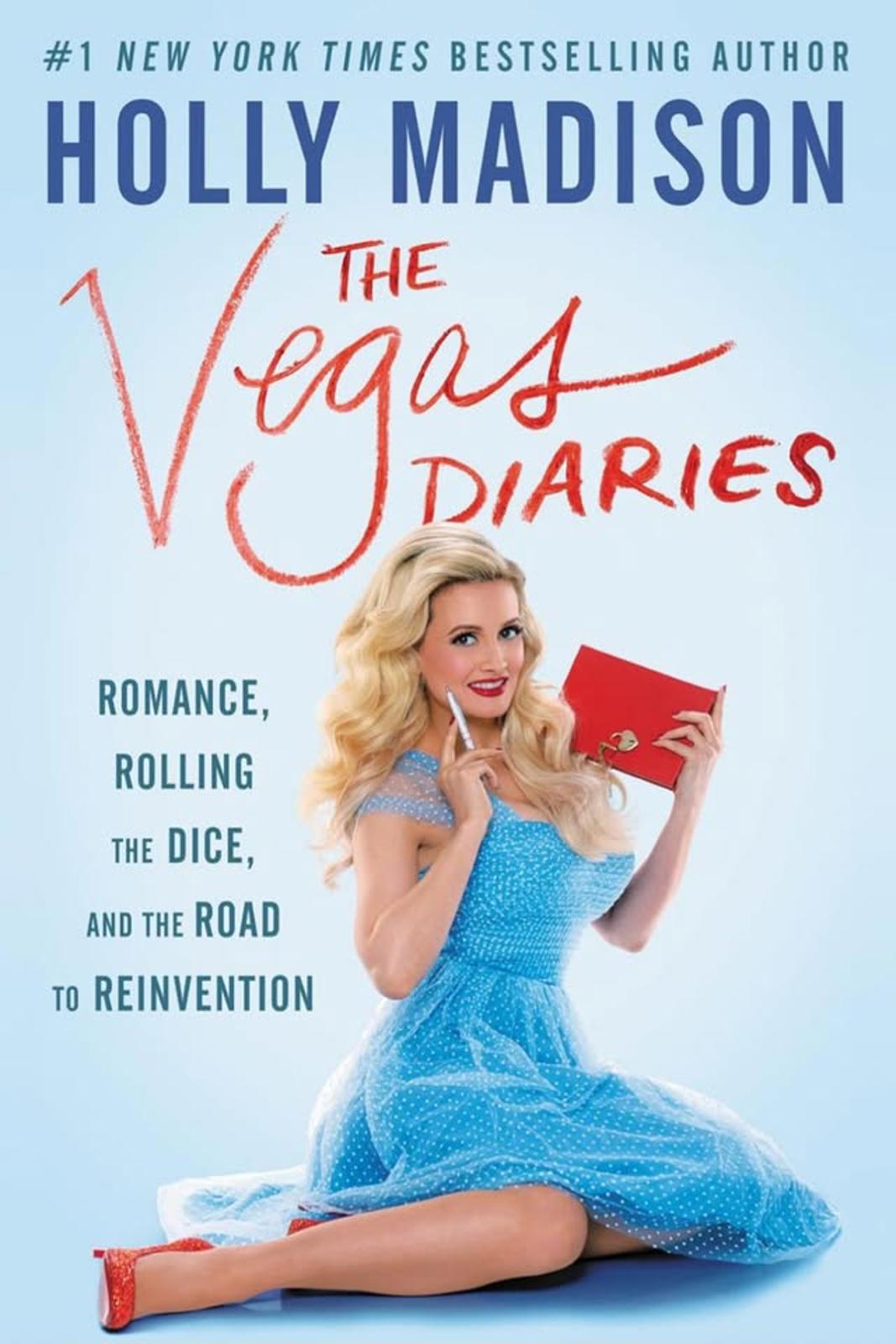 The Vegas Diaries: Romance, Rolling the Dice, and the Road to Reinvention book